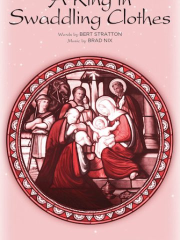 A King in Swaddling Clothes - SATB