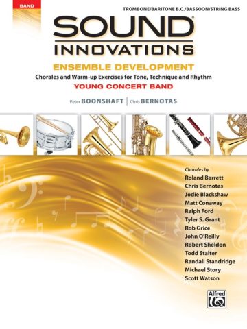 Sound Innovations: Trombone, Baritone B.C., Bassoon, String Bass