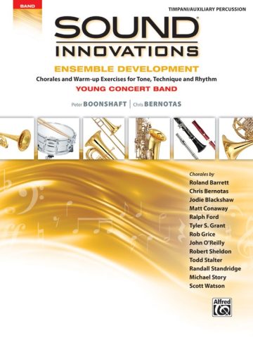 Sound Innovations: Ensemble Development Timpani/Auxiliary Percussion