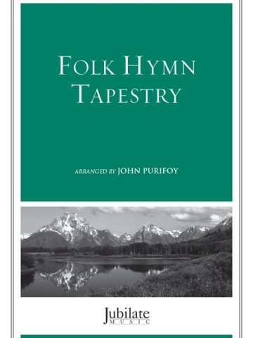 Folk Hymn Tapestry - SATB