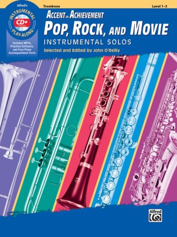Accent on Achievement: Pop, Rock, Movie - Trombone Book
