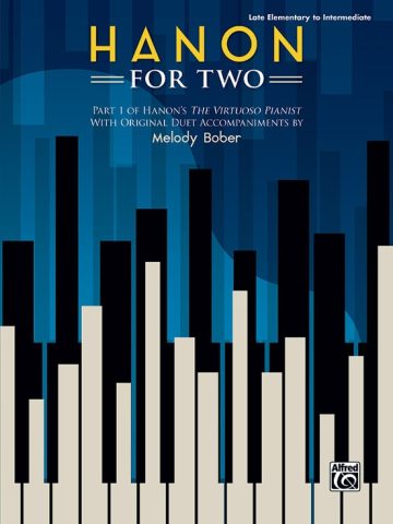 Hanon for Two, 1 Piano, 4 Hands (Hanon, Part 1 w/ Duet Accompaniments)
