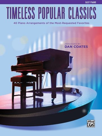 Timeless Popular Classics, Easy Piano