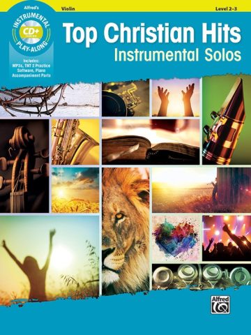 Alfred's Instrumental Play-Along: Top Christian Hits - Violin