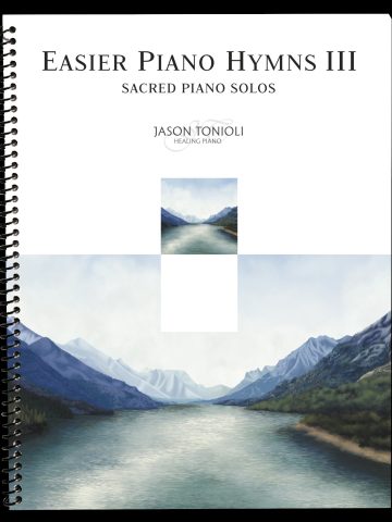 Tonioli: Easier Piano Hymns 3 - Sacred Piano Solos