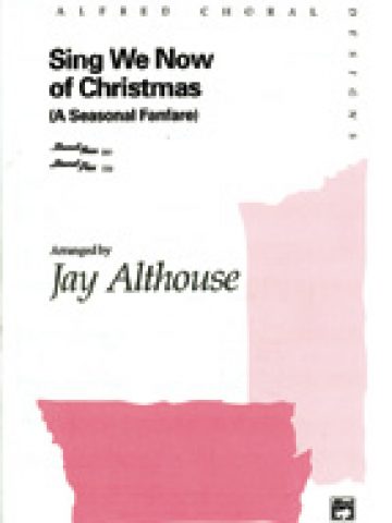 Sing We Now of Christmas (A Seasonal Fanfare)