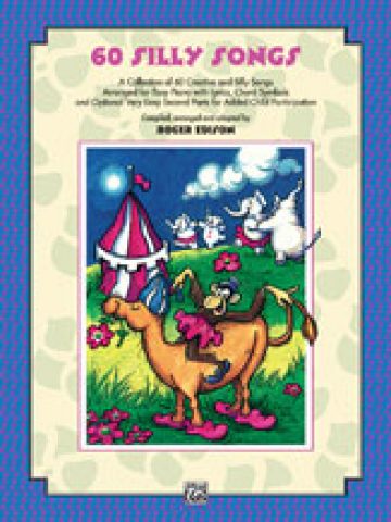 Sixty Silly Songs