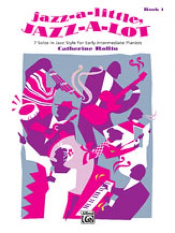 Jazz-a-Little, Jazz-a-Lot, Book 1 (piano)