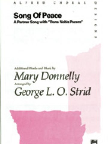 Song of Peace a Partner Song with "Dona Nobis Pacem"