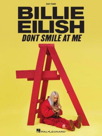 Billie Eilish: Don't Smile at Me, Easy Piano