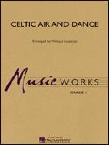 Celtic Air and Dance for Concert Band