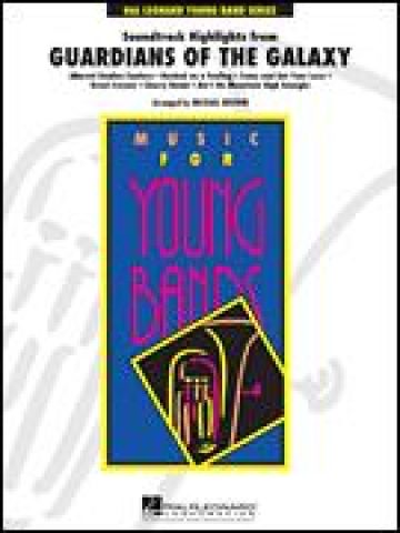 Soundtrack Highlights from Guardians of the Galaxy for Concert Band