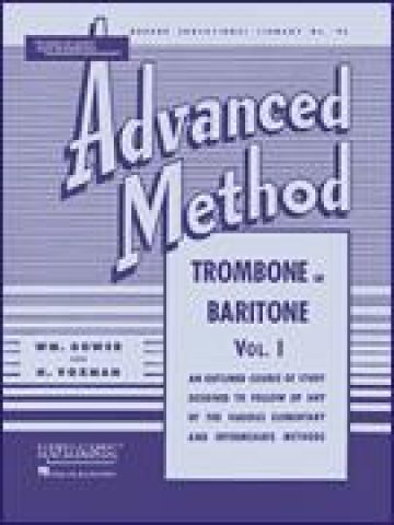 Rubank Advanced Method - Trombone or Baritone, Vol. 1