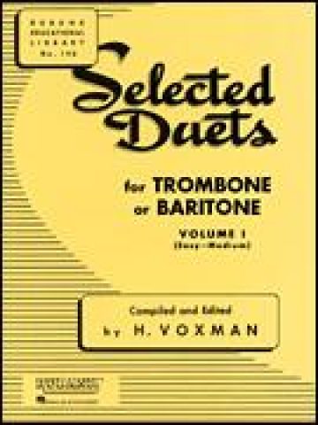 Selected Duets for Trombone or Baritone Volume 1