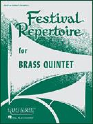 Festival Repertoire for Brass Quintet Trumpet 1 part
