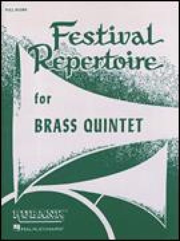 Festival Repertoire for Brass Quintet Score