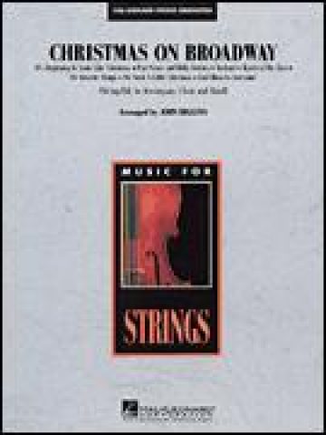 Christmas on Broadway Medley String Set - Use with the Band set 04001029