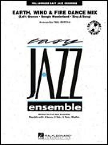 Earth, Wind & Fire Dance Mix for Jazz Ensemble