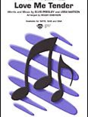 Love Me Tender SATB