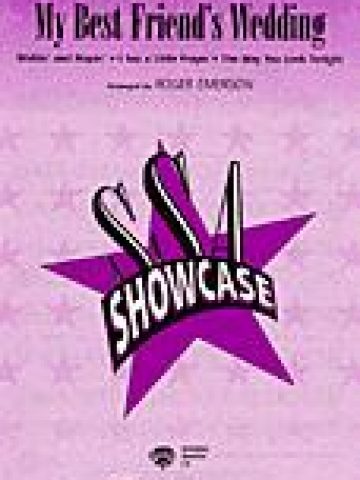 My Best Friend's Wedding (Medley from the movie) SSA