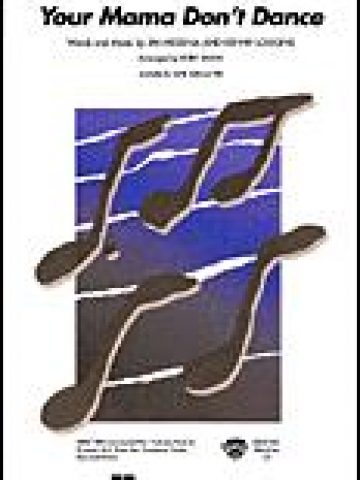 Your Mama Don't Dance