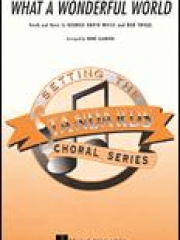 What a Wonderful World (a cappella) for SATB Divisi Voices