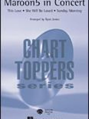 Maroon 5 in Concert for SATB Voices