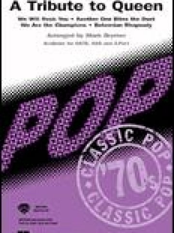 A Tribute to Queen for SATB Voices