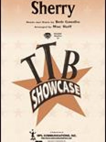 Sherry (with piano) for TTBB Voices