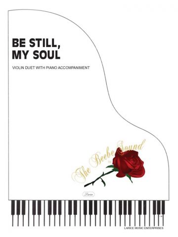 Be Still, My Soul for Violin Duet