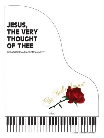 Jesus, the Very Thought of Thee - SSAA